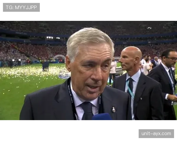 巴尔韦德称赞安切洛蒂的战术智慧,球队成功离不开其领导与布置 巴尔韦德称赞安切洛蒂的战术智慧,球队成功离不开其领导与布置