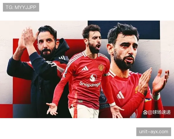 曼联近期表现回暖,但体系僵局问题持续加剧,对争冠形势产生影响 曼联近期表现回暖,但体系僵局问题持续加剧,对争冠形势产生影响